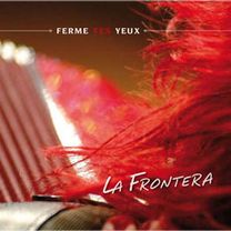 la Frontera, arabian and mediterranean music